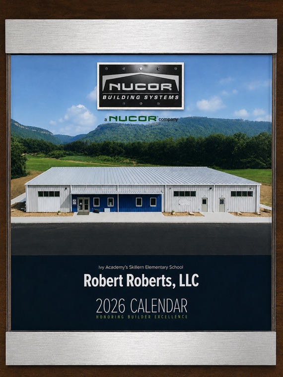 Nucor Building Systems 2026 calendar award plaque featuring Ivy Academy’s Skillern Elementary School, built by Robert Roberts, LLC